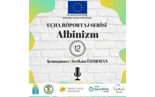 EÇHA RÖPORTAJ SERİSİ-12