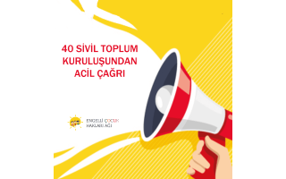 40 SİVİL TOPLUM ÖRGÜTÜNDEN ÇAĞRI!